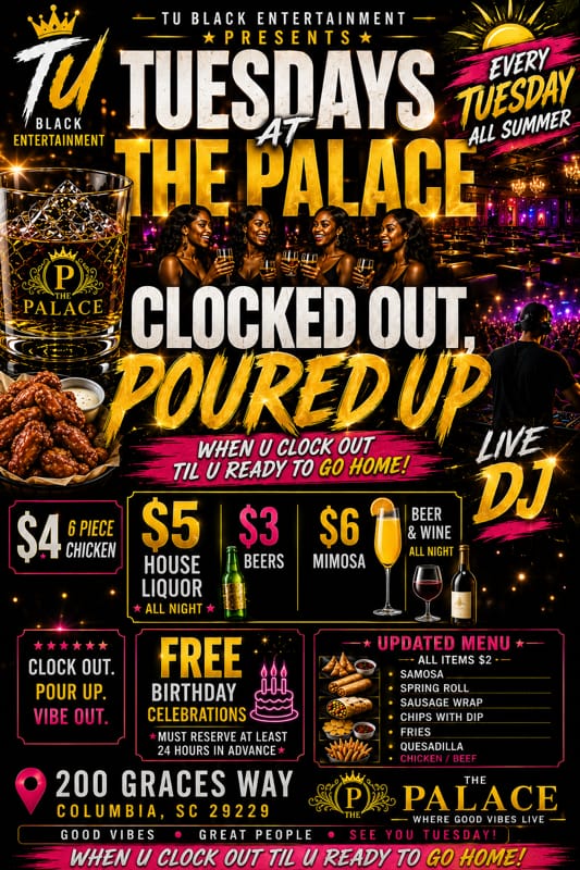 🔥CLOCK OUT & POUR UP EVERY TUESDAY AT THE PALACE🔥